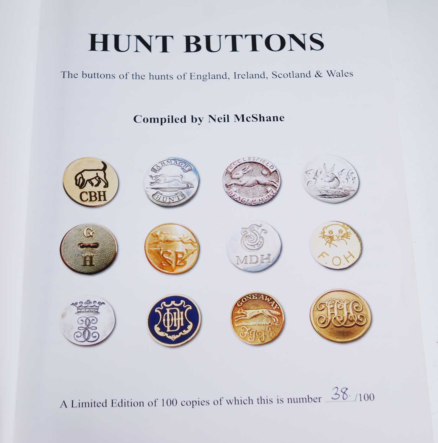 McShane, Neil (compiled); Hunt Buttons The buttons of the hunts of England, Ireland, Scotland and - Image 2 of 14