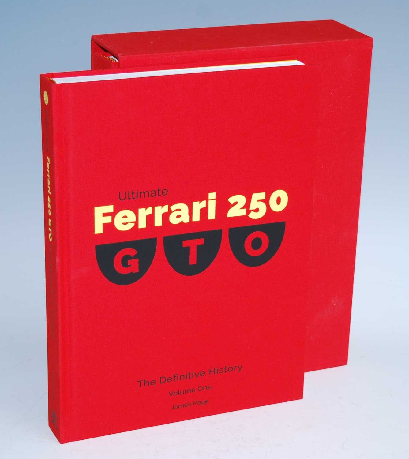Page, James: Ultimate Ferrari 250 GTO The Definitive History, Published by Porter Press - Image 2 of 4