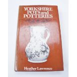 Heather Lawrence, "Yorkshire Pots and Potteries", 1974