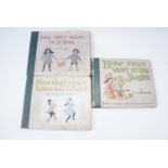 Three late Victorian / Edwardian children's books: "How They Went To School", "How They Came Home