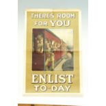A Great War Parliamentary Recruiting Committee poster: "There's Room for You. Enlist To-Day",