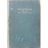 THE AUTOCAR VOL. 28 (XXVIII), MARCH TO APRIL 1912. Comprising issues Nos. 854, March 2nd 1912, to