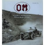 OFFICINE MECCANICHE (OM) by Alessandro Silva. A 1st edition of this well-illustrated book, published
