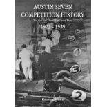 AUSTIN SEVEN COMPETITION HISTORY. A 1st edition published in 2006, correctly without a DJ, but has