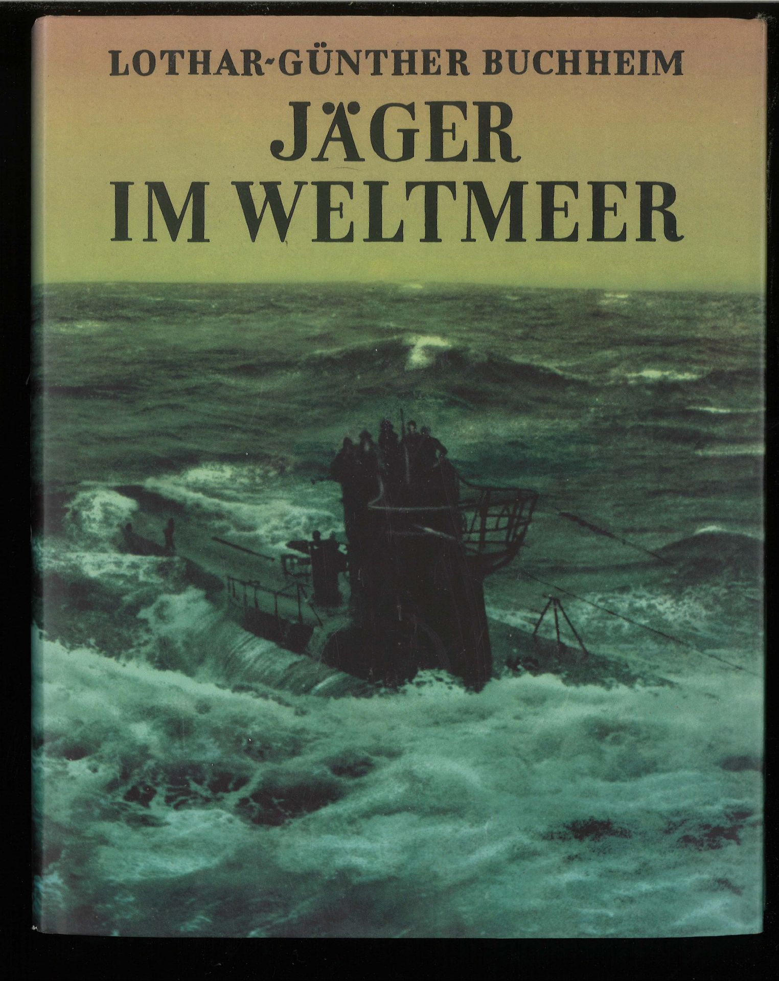 Jäger im Weltmeer, Lothar Günther Buchheim, 1996