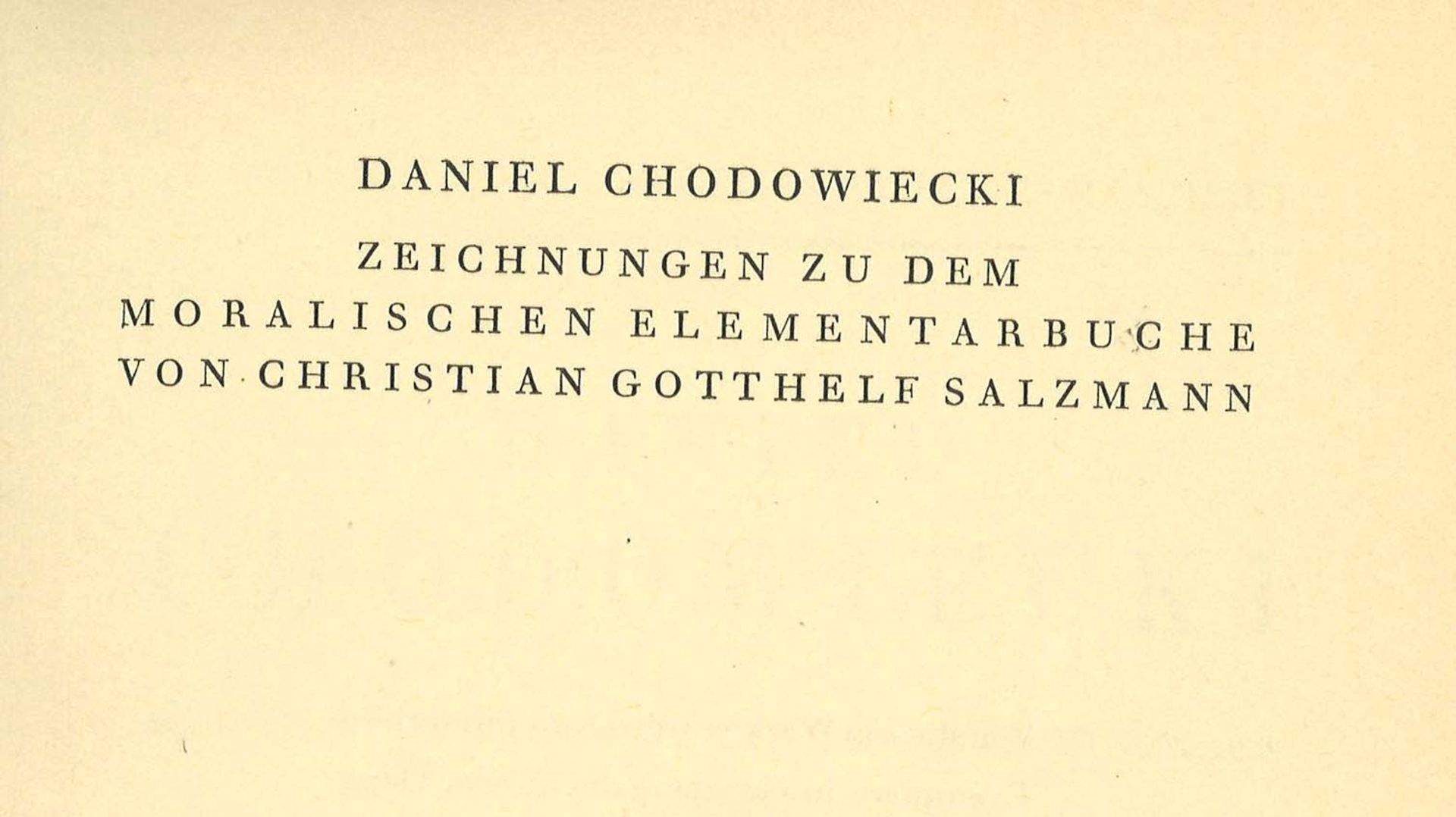 Daniel Chodowiecki, 25 bisher unveröffentliche Handzeichnungen zu dem moralischen Elementarbuche von