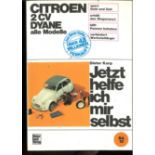 Dieter Korp, Jetzt helfe ich mir selbst. Band 12, Citroen 2 CV Dyane, alle Modelle