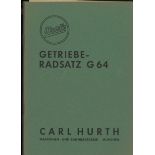 HURTH G64, G68 sowie G77. Getriebe-Radsatz Bedienungsanleitung und Ersatzteilliste" , alle 3 Hefte