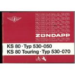 Zündapp Betriebsanleitung KS80, Typ 530-050, KS80 Touring Typ 530-070