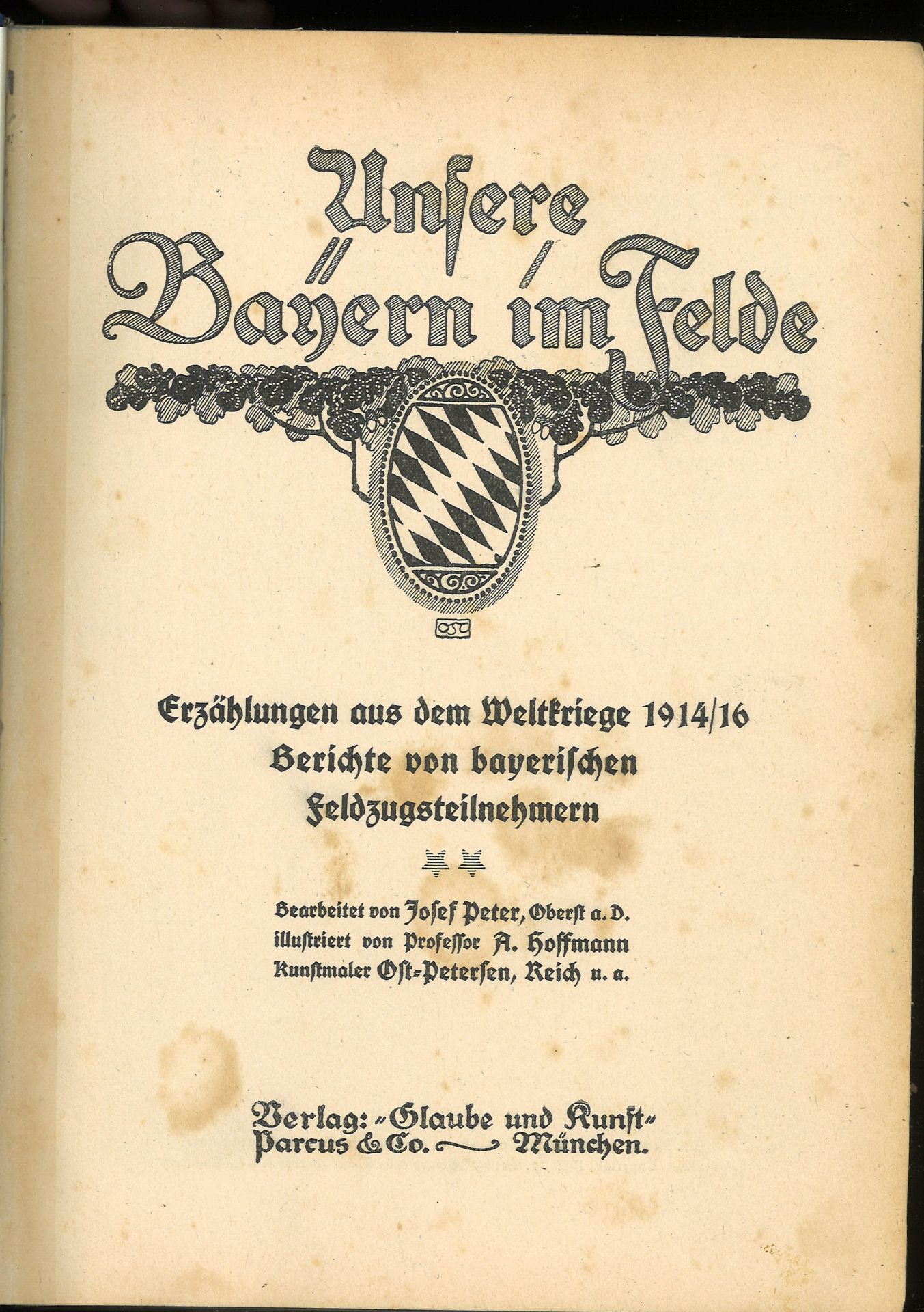 Unsere Bayern im Felde, Erzählungen von dem Weltkriege 1914/18, Verlag: Glaube und Kunst, Parcus & - Bild 2 aus 3