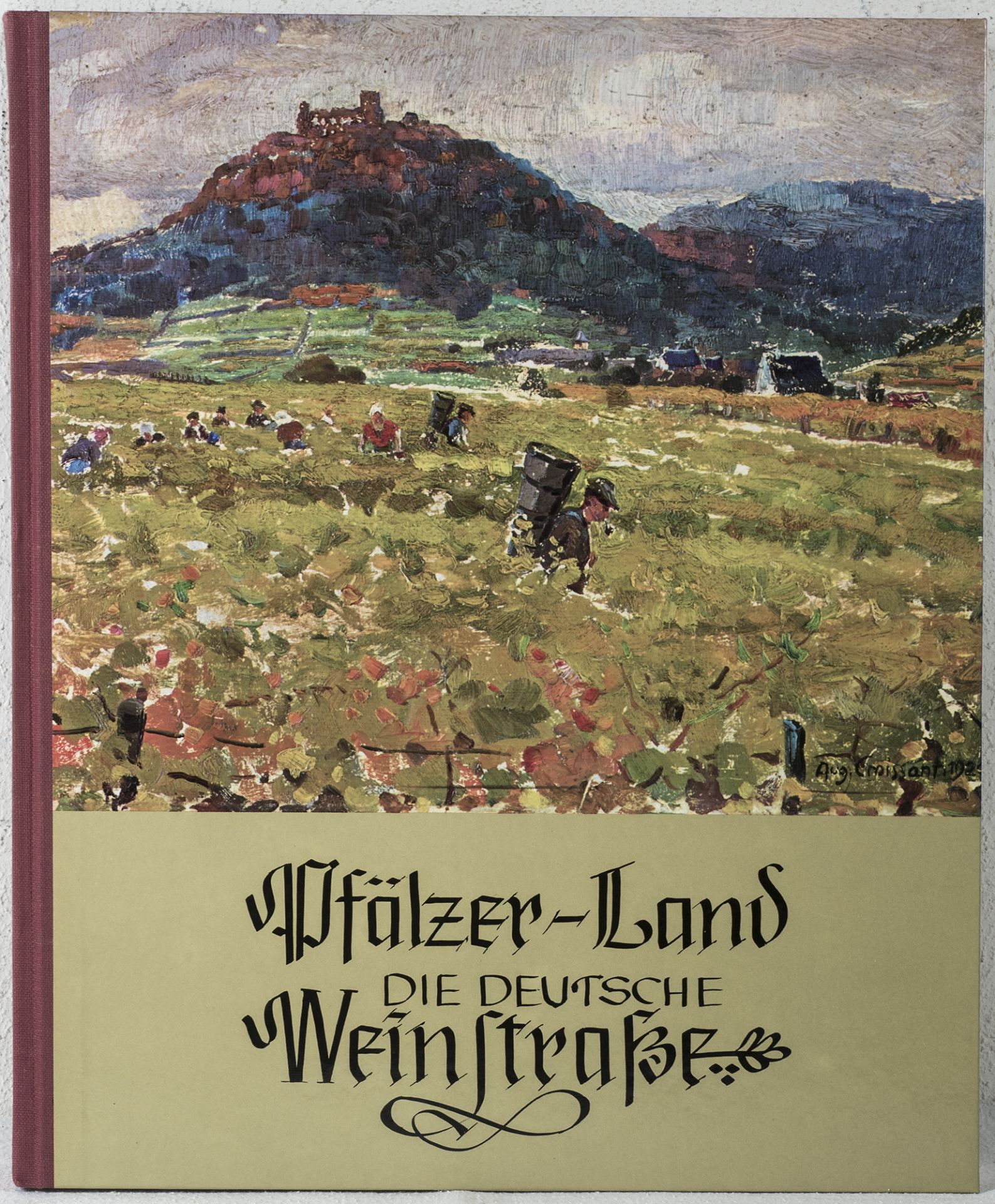 "Pfälzer Land - Die deutsche Weinstraße". Landschaftsbilder Pfälzer Maler entlang der deutschen