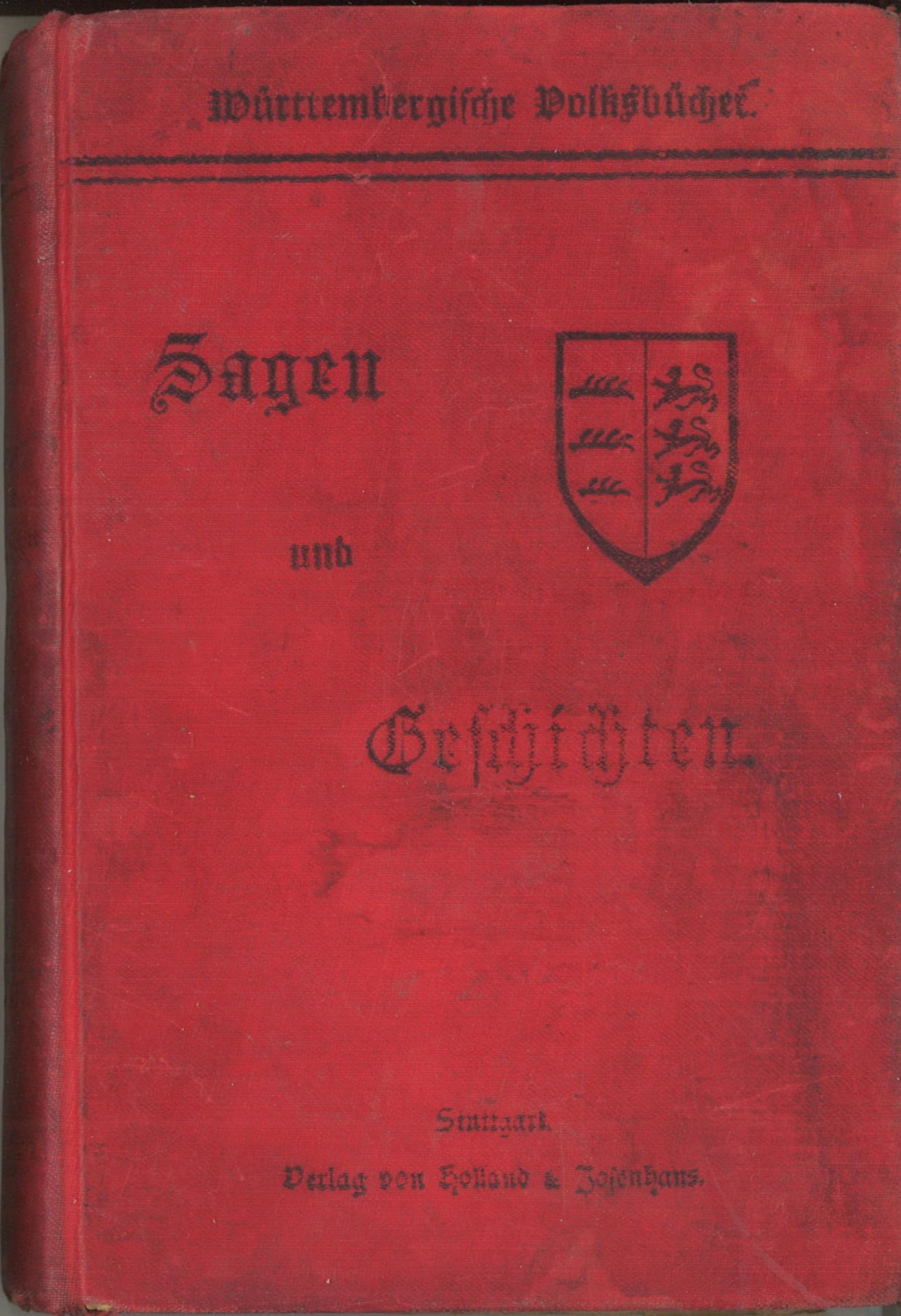 "Sagen und Geschichten" Württembergische Volksbücher. Enthält: Ursprung des Hauses Württemberg, - Bild 3 aus 3