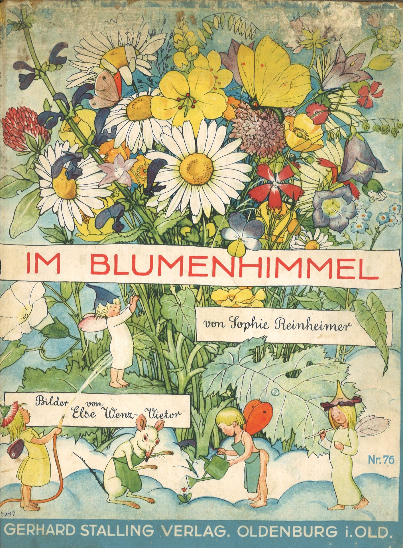 Kinderbuch "Im Blumenhimmel" von Sophie Reinheimer, Bilder von Else Wenz-Vietor, 1929, Nr. 76, stark