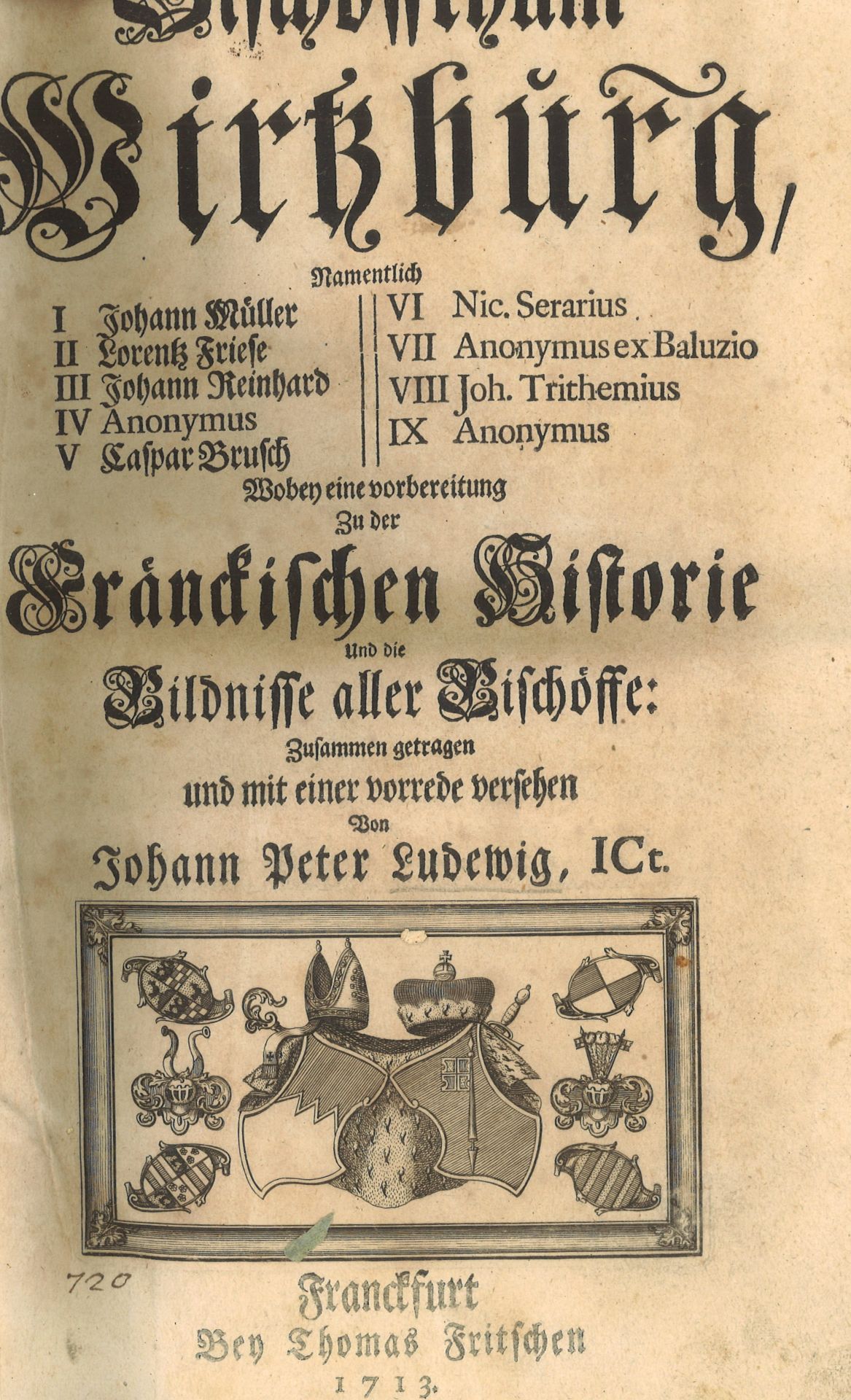 Geschicht-Schieber von dem Bischoffthum Wirtzburg 1713. Namentlich: Johann Müller, Lorentz Friese, - Image 3 of 8