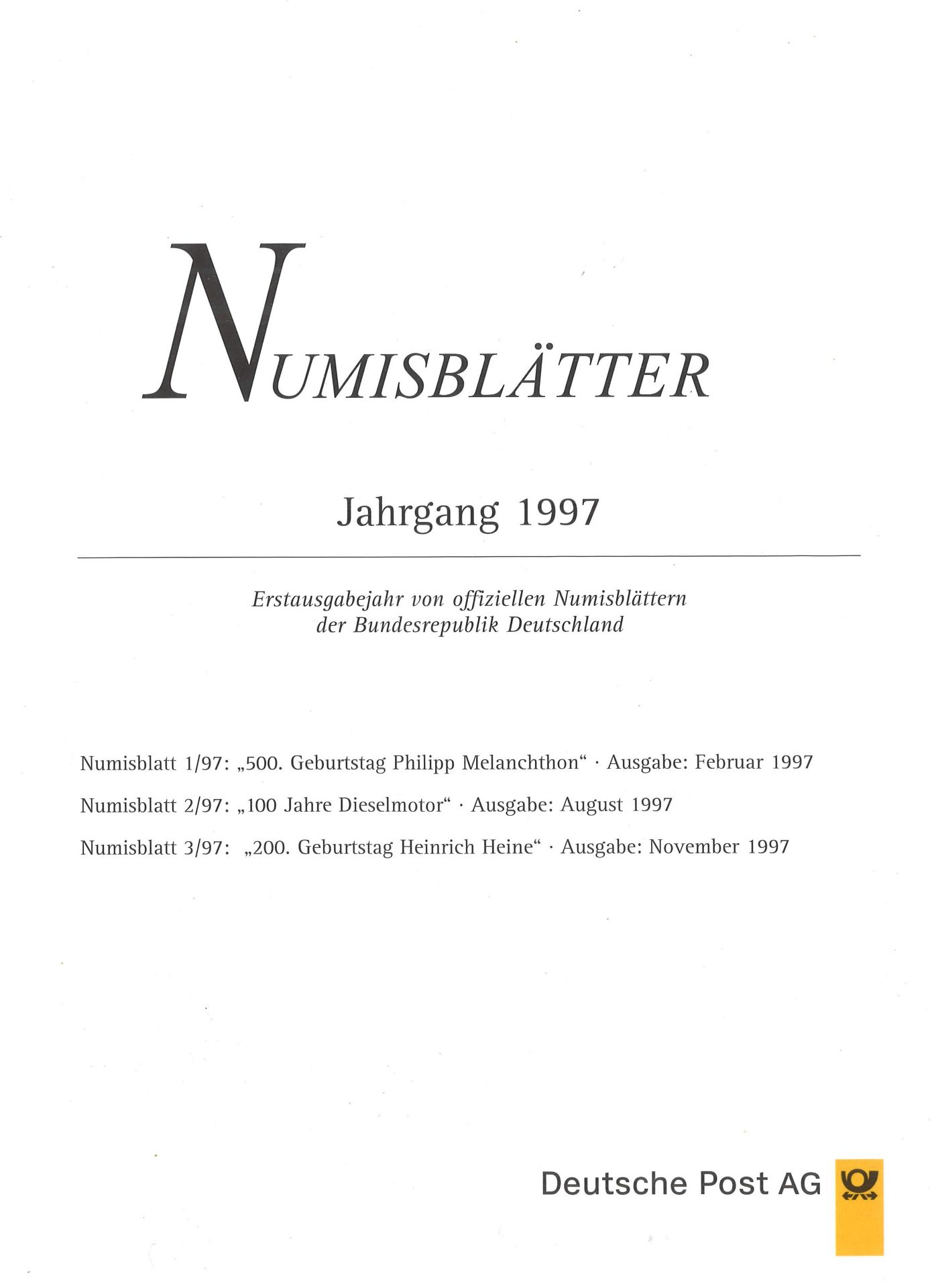 3 Numisblätter BRD Jahrgang 1997. Melanchthon, Diesel, Heine. Im rotbraunen Numisblatt Ringbinder