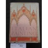 A copy of a box of Italian Paintings by P G Konody and R H Wilenski