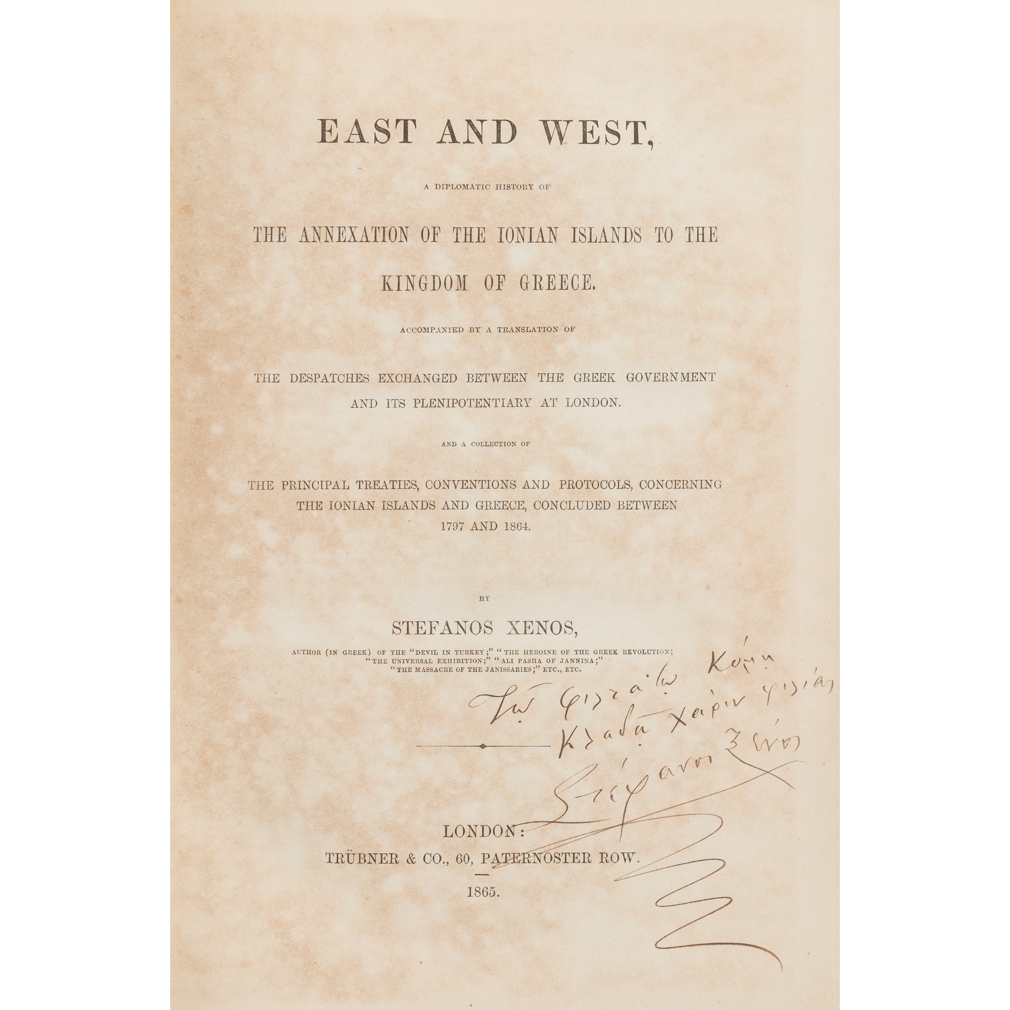 Xenos, Stefanos East and West, a Diplomatic History of the Annexation of the Ionian Islands to the