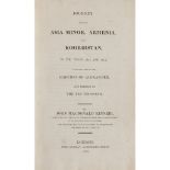 Kinneir, John MacDonald Journey through Asia Minor, Armenia, and Koordistan, in the years 1813 and