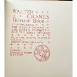 Walter Crane's picture book - Comprising: The Baby's Opera, The Baby's Bouquet, and The Baby's Own
