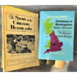 The Story of the Chiltern Heathlands, Dictionary of Birmingham and other books. (A lot)