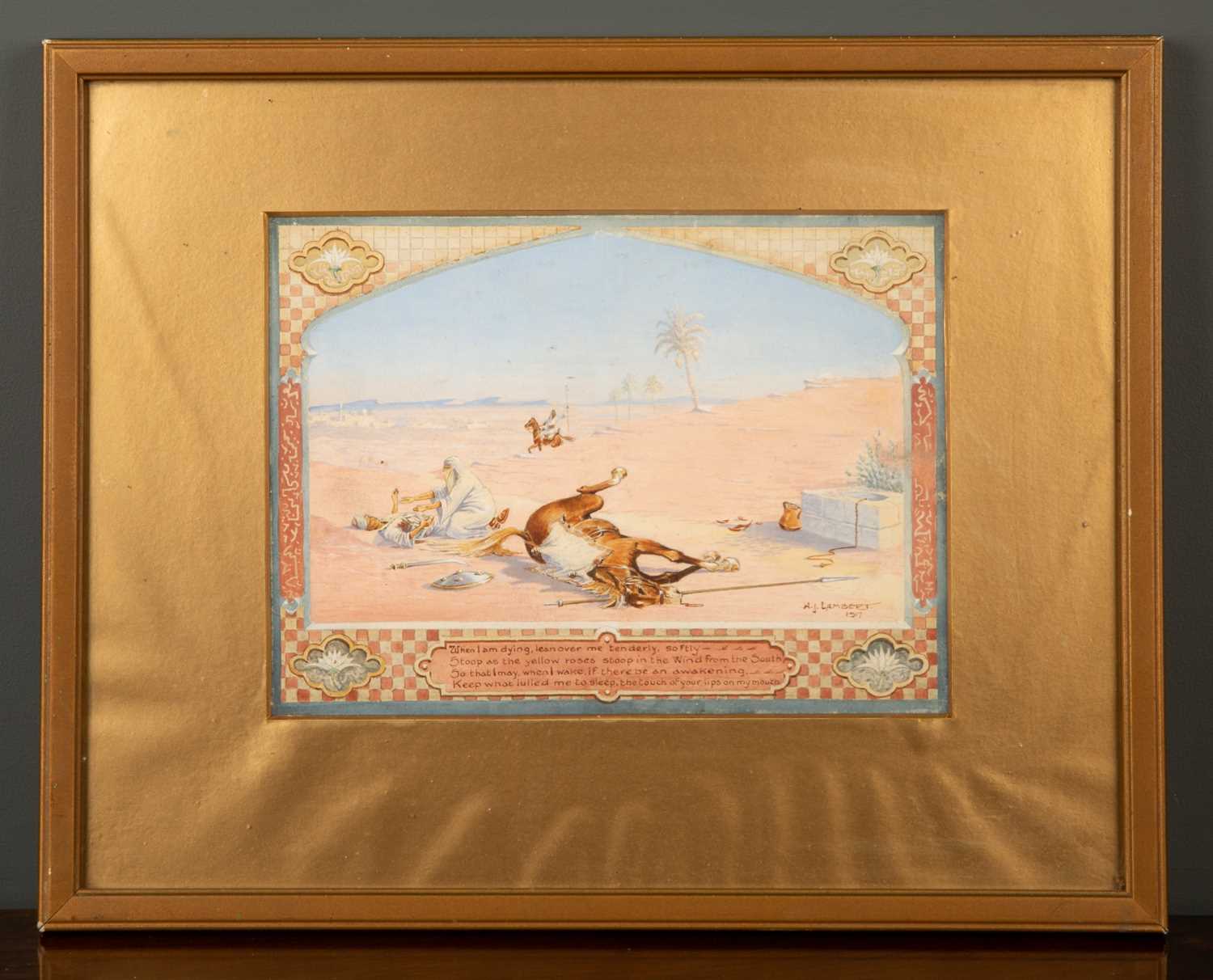 A.J. Lambert an Arabic Desert Scene, gouache on paper, signed and dated 1917 lower right above a