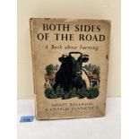 Both Sides of the Road, A Book about Farming, Sidney Rogerson & Charles Tunnicliffe, pub. Collins