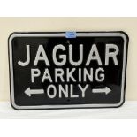 An enamel sign - Jaguar Parking Only. 12' x 17¾'. Of recent manufacture