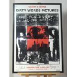 A GILBERT & GEORGE SIGNED DIRTY WORDS PICTURES POSTER