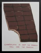 CHOCOLATE IS NOT THE PROBLEM, A LITHOGRAPH BY DAVID SHRIGLEY