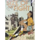 SIZE OF THE FIGHT, FAILE