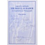 Autographs. [Book] Sarkar (Dilip) - Group Captain Sir Douglas Bader: An Inspiration in