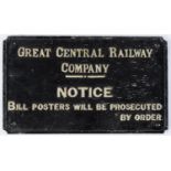 Railwayana. Great Central Railway Co Notice - BILL POSTERS WILL BE PROSECUTED BY ORDER, 30.5 x 50.