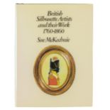 Books. McKechnie (S) - British Silhouette Artists and their Work 1760-1860, illustrated, cloth, dust