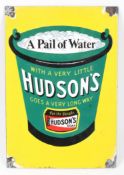 A Hudsons Pail of Water Soap enamel sign.