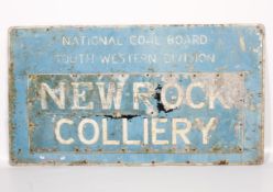 A vintage large New Rock Colliery painted metal advertising sign.