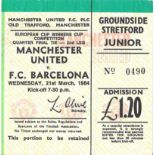 1984 MANCHESTER UNITED V F C BARCELONA ECWC TICKET - MARADONA'S ONLY CLUB GAME IN THE UK