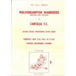 1963 CANTALIA F C V WOLVERHAMPTON WANDERERS PLAYED IN CANADA