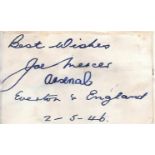 EVERTON, ARSENAL & ENGLAND - JOE MERCER AUTOGRAPH DATED 1946