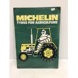 A reproduction rectangular metal sign, "Michelin Tyres For Agriculture",