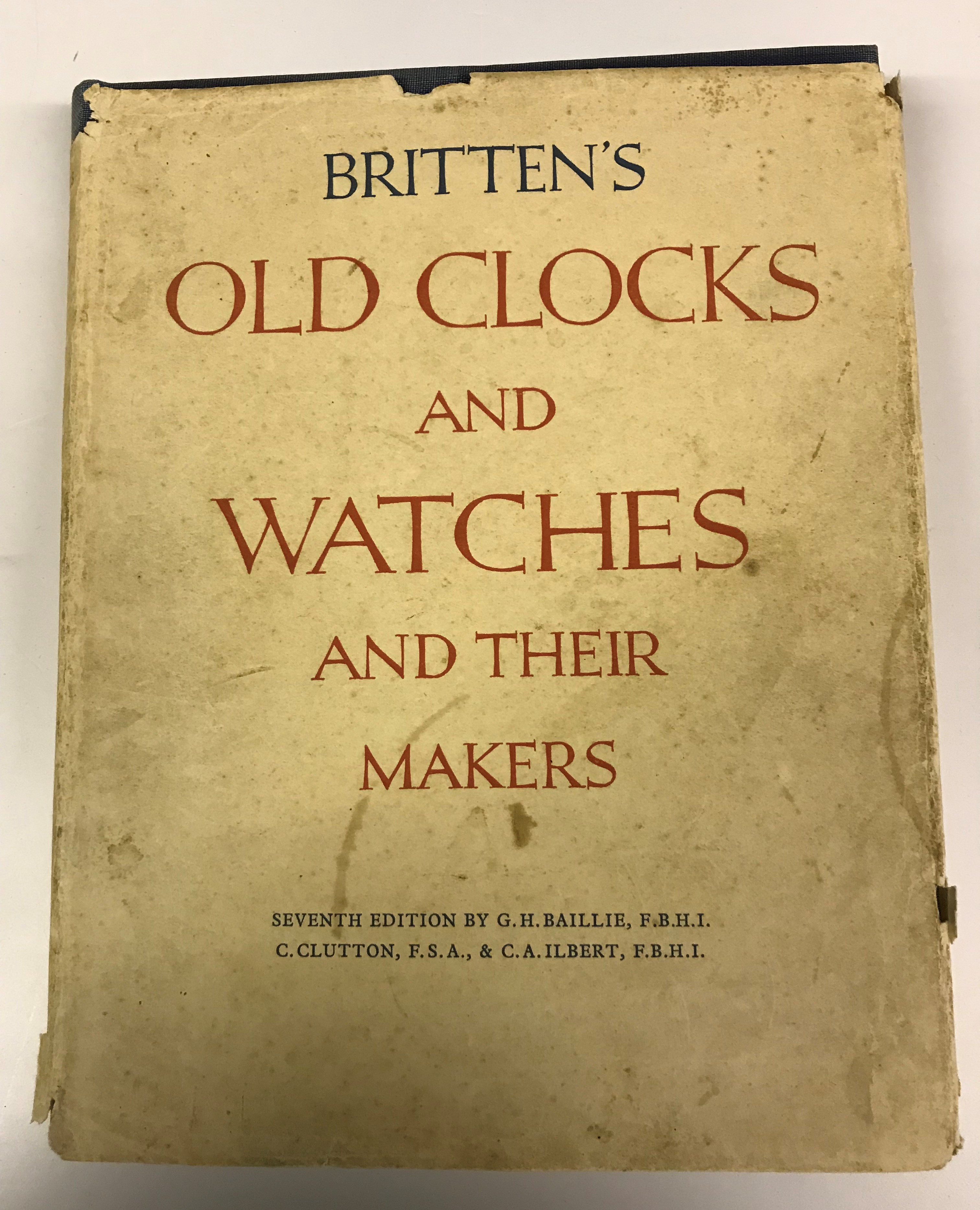 Two volumes "Britten's Old Clocks and Watches and their Makers" 7th edition, - Image 16 of 18