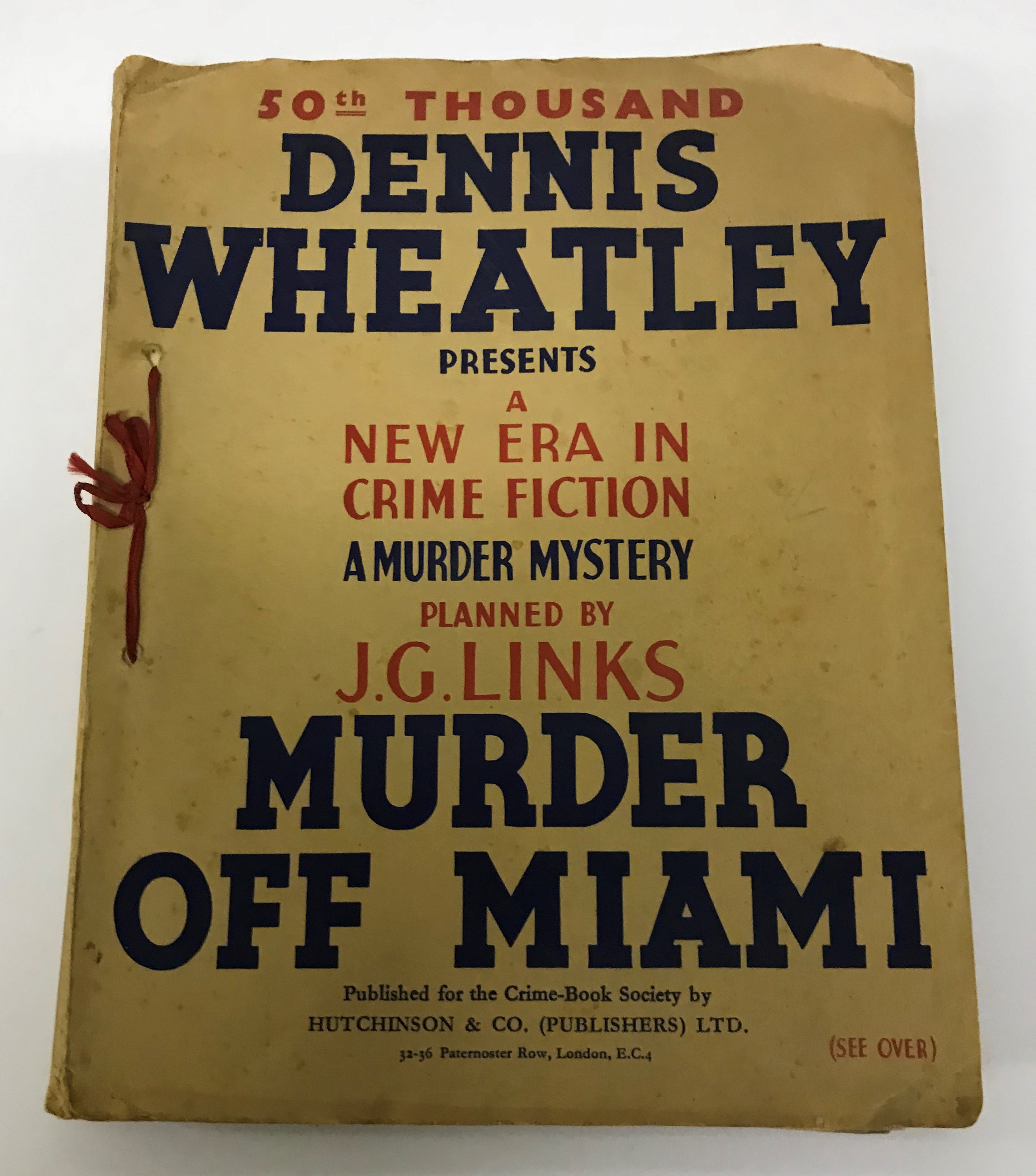 DENNIS WHEATLEY ".....Presents a Fourth Murder Mystery Planned by J G Links..... - Image 2 of 4