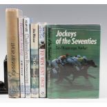 Horse Racing Hardback Books signed and unsigned 1st editions, to include Jockeys of the Seventies