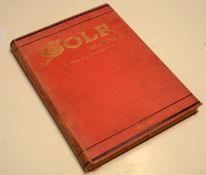 1903 Golf Illustrated Magazine Bound Vol No. XVI April 3 to June 26 - in publishers red and gilt