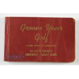 1939 Ralph Guldahl "Groove Your Golf" Cine-Sports Library style flicker book - in the original