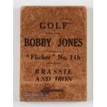 Bobby Jones Flicker Golf book - titled "Brassie and Iron" Flicker no. 11b issued by Flicker