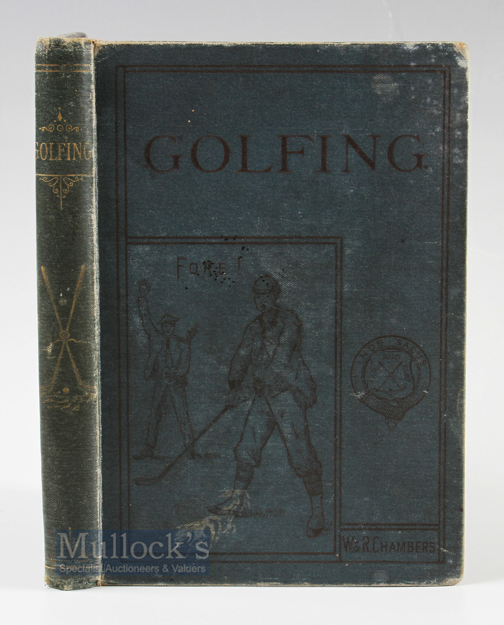 Chambers, W&R - 'Golfing - A Handbook to The Royal and Ancient Game with List of Clubs, Rules & Also