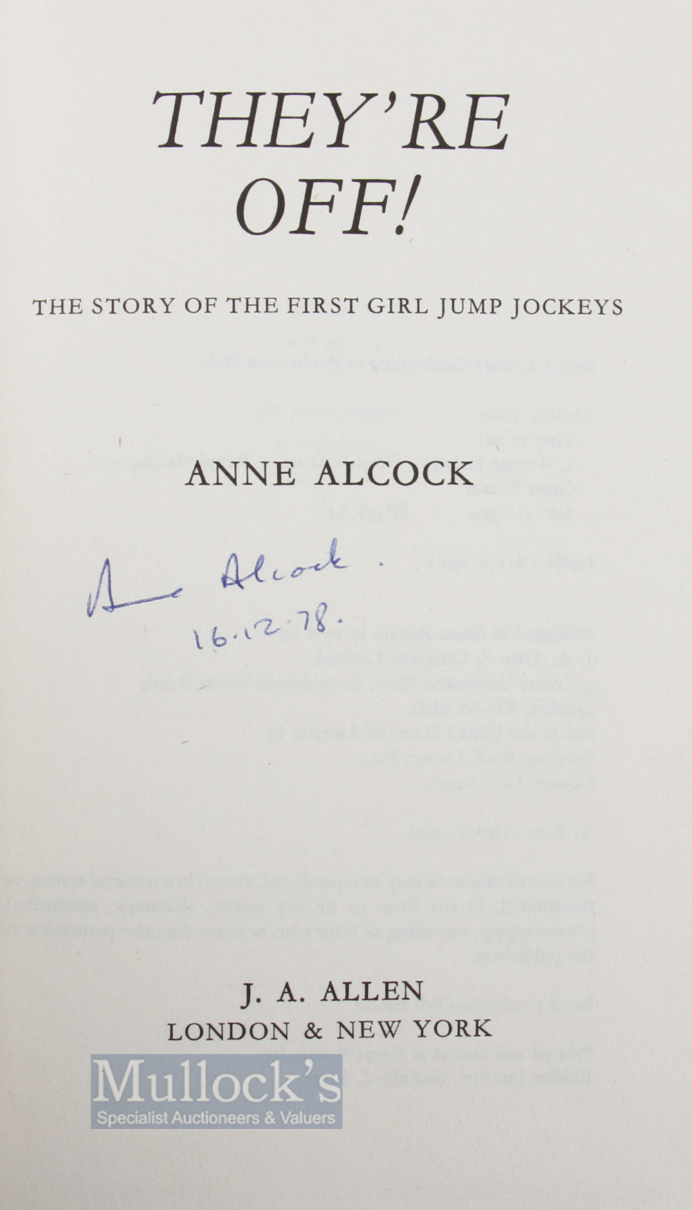 Horse Racing Hardback Books signed and unsigned 1st editions, to include they're off signed by - Image 3 of 3