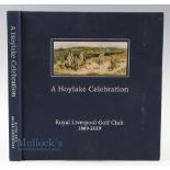 Bell, Blyth & Greenway, Roger - 'A Hoylake Celebration: Royal Liverpool Golf Club 1869-2019' appears