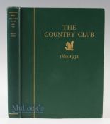 Curtiss, Frederic H and Heard, John - 'The Country Club 1882-1932' privately printed for the club,