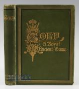 Clark, R - "Golf - A Royal and Ancient Game" 1st ed 1875 publ'd by R & R Clark Edinburgh in original